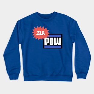 ILaPoW2 Crewneck Sweatshirt